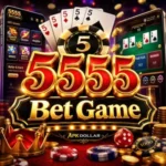5555 Bet Game Download